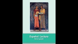 Español lecturas tercer grado  Parte 1 [upl. by Primo]