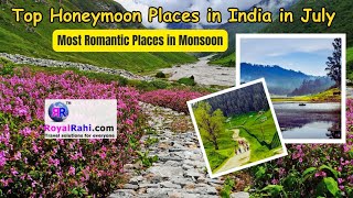 Most Romantic Honeymoon Places in India in JulyHoneymoon Packages in Monsoon honeymoondestinations [upl. by Comptom]