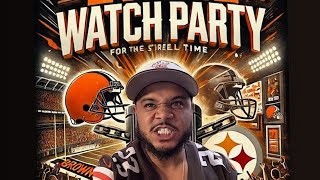 Cleveland Browns vs Pittsburgh Steelers LIVE WATCH PARTY INCOMING SWEEP [upl. by Nahtaneoj]