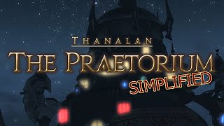 FFXIV Simplified  The Praetorium Patch 61 Updated [upl. by Eserahs]