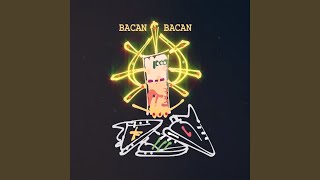 Bacan Bacan [upl. by Eicyak]