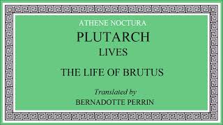 4448 The Life of Brutus  Plutarch  Parallel Lives [upl. by Haukom]