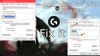 Fix Enhancement Tab with Logitech  حل مشكلة لودنيس مع لوجيتيك [upl. by Nnoj]