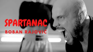 Boban Rajović  Spartanac Official Video [upl. by Jerold]