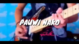 PAUWI NAKO  Electric Guitar Cover PauwiNako [upl. by Ikiv]