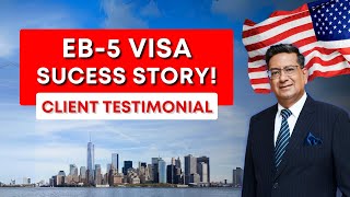 EB 5 Visa Success Story Kushals Concurrent Filing Experience  Acquest Advisors  Paresh Karia [upl. by Nilyahs]