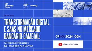 Webinar  A evolução do Mercado BancárioCambial [upl. by Ainesej]