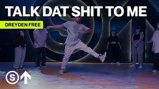 quotTalk Dat Shit To Mequot  Snoop Dogg ft Kokane  Dreyden Free Choreography [upl. by Anthia]