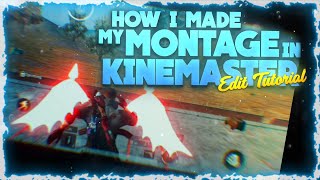 How I made my MONTAGE on KINEMASTER  kinemaster montage edit Tutorial  kinemaster tutorial  pubg [upl. by Ellehcsar]