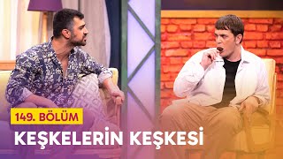 Keşkelerin Keşkesi 149 Bölüm  Çok Güzel Hareketler 2 [upl. by Heddie]