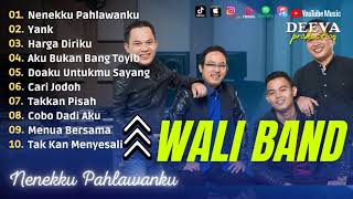 Lagu Terbaik Wali Band  Nenekku Pahlawanku Yank Harga Diirku Full Album 2023 [upl. by Severson929]