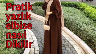 PRATİK hem FERACE hem ELBİSE DiKiMi aynı zamanda giy çık model [upl. by Revert154]