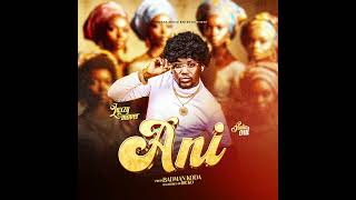 Ani  Laxzy Mover Official Audio [upl. by Ial]