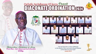 DIACONATE ORDINATION 2024  CATHOLIC ARCHDIOCESE OF ACCRA [upl. by Rolanda]