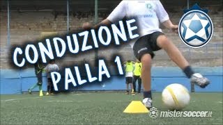 Allenamenti scuola calcio  Esordienti  04  Conduzione della palla 1 [upl. by Silirama]