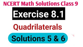 Exercise 81 Class 9 NCERT Math  Quadrilaterals  Q 5 amp 6 in hindi  video [upl. by Rigby]