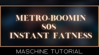 Metroboomin 808 instant fatness NATIVE INSTRUMENTS MASCHINE STUDIO TUTORIAL [upl. by Leund869]