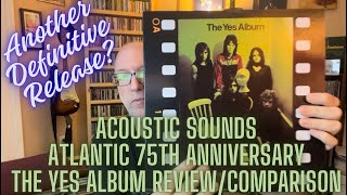 The Yes Album Acoustic Sounds Atlantic 75th Anniversary ReviewComparison [upl. by Austreng]