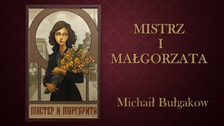 Mistrz i Małgorzata rozdział 14 audiobook [upl. by Marr]