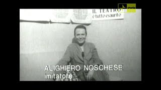 Alighiero Noschese  Doc ita 2004 [upl. by Htieh704]