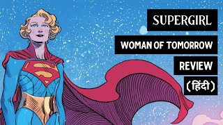 Supergirl Woman of Tomorrow Review Hindi [upl. by Neitsabes]