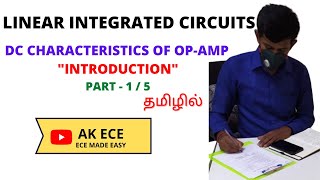 DC Characteristics of Op Amp  Introduction  Part  1  5 [upl. by Airahcaz]