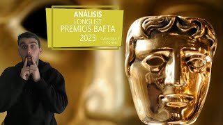 Análisis LONGLIST PREMIOS BAFTA 2023 [upl. by Farly]