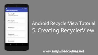 5 Android RecyclerView Tutorial  Creating RecyclerView [upl. by Zetta]