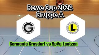 Rewe Cup Hallenturnier Gruppe A SV Germania Grasdorf vs SpVg Laatzen [upl. by Thorlie]