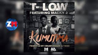 TLow  KUMUTIMA Official Audio Feat Macky 2  ZedMusic  Zambian Music 2018 [upl. by Rialcnis]