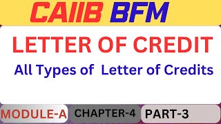 Types of Letter of Credits  Red clause LC  Green Clause LC  Back to Back LC  Transferable LC [upl. by Airamana966]