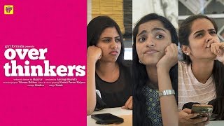 Over Thinkers  Ft Co Kancharapalem Cast  Girl Formula  Chai Bisket [upl. by Way]