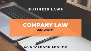 Company Law  Lecture 11 [upl. by Einimod742]