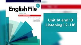 English File 4th edition Advanced Student’s Book  Listening 12  116  Unit 1A amp 1B [upl. by Mycah]