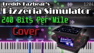 240 Bits Per Mile Midnight Motorist  Freddy Fazbears Pizzeria Simulator  Cover [upl. by Daveda]