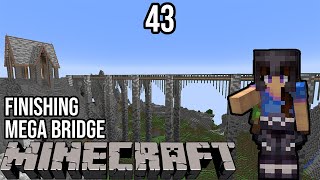 Finishing my Mega Bridge Project  MC Survival  Ep 43 [upl. by Luanni255]