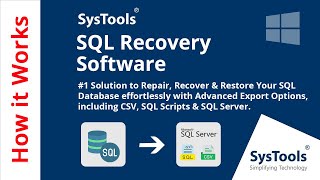 SQL Recovery Software by SysTools  SQL Database Recovery Tool  Recover Data from SQL Database [upl. by Bortman349]