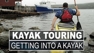 Kayak Touring  Getting In and Out of Your Kayak [upl. by Anwahsad]