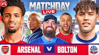 Match Day Live  Arsenal vs Bolton  Carabao Cup [upl. by Alliehs104]