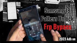 Samsung J8 Pattern Frp Unlock  Samsung j810f Frp Bypass [upl. by Sutherland149]