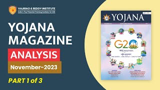 Yojana Magazine November 2023 Part1 Complete Analysis for UPSCState PSC Exams  Vajirao amp Reddy [upl. by Erasaec397]