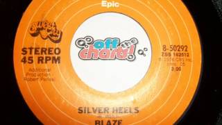 Blaze  Silver Heels ■ 45 RPM 1976 ■ OffTheCharts365 [upl. by Vadnee]