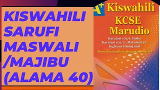 Kiswahili Sarufi Maswali na Majibu Ala 40 Kiswahili Sarufi  Maswahili  Form 14  Paper 2 Sarufi [upl. by Oznol738]