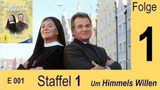 Um Himmels Willen  Urlaub mit Folgen  S01 F01 001 [upl. by Stoller]