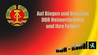 Auf Biegen und Brechen DDR Heimerziehung und ihre Folgen [upl. by Beetner]