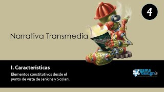 Curso de Transmedia Storytelling  Clase 04 Características clave de la narrativa transmedia [upl. by Downe613]