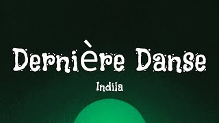 Indila  Dernière Danse English Lyrics [upl. by Sucramaj]