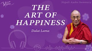 The Art of Happiness book summary in Nepali Language खुसि हुने कला by Dalai Lama dalailama [upl. by Seale]