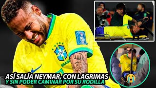 Así FUE la FEA LESIÓN de NEYMAR que SALIÓ en CAMILLA y CON LAGRIMAS en SU ROSTRO ESGUiNCE RODILLA [upl. by Kaazi]