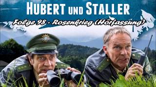 Hubert und Staller  Folge 98  Rosenkrieg 🎧Hörfassung🎧 [upl. by Creight]